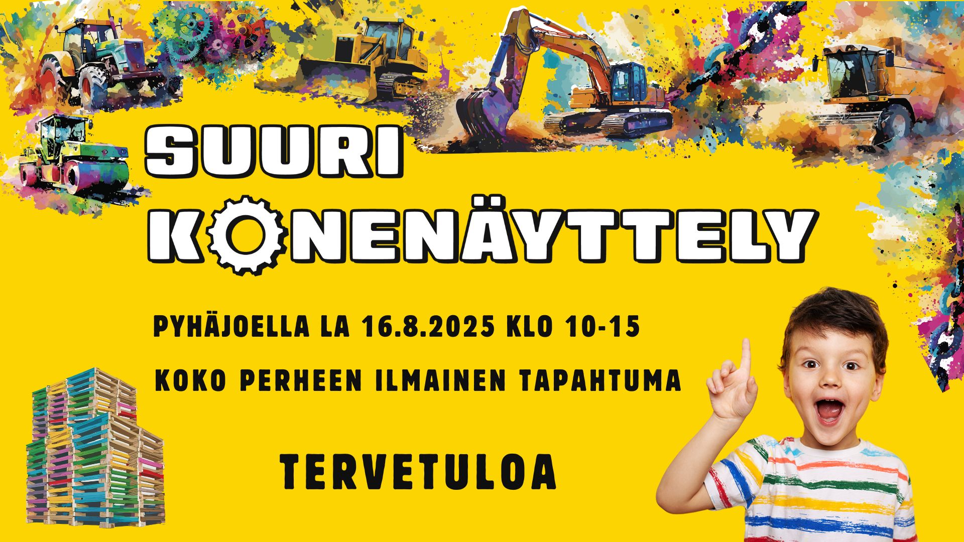 Kuvassa iloinen lapsi osoittaa tekstiä Suuri konenäyttely, keltainen tausta ja värikkäitä piirroskoneita.